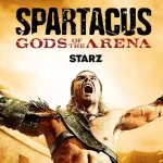 Download Spartacus: Gods of the Arena (Season 1) English Web Series 720p | 1080p WEB-DL Esub